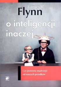 O INTELIGENCJI INACZEJ. CZY JESTEŚMY MĄDRZEJSI...