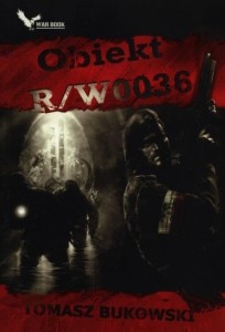 OBIEKT R/W0036 - TOMASZ BUKOWSKI, TOMASZ BUKOWSKI