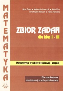 MATEMATYKA SBR 1 ZBIÓR ZADAŃ DLA KLAS 1-3 PODKOWA