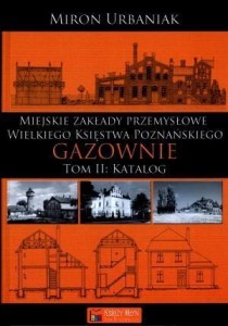 GAZOWNIE T.2 KATALOG, URBANIAK MIRON
