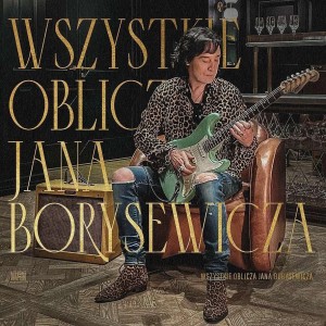 WSZYSTKIE OBLICZA JANA BORYSEWICZA CD