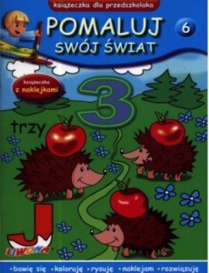 POMALUJ SWÓJ ŚWIAT. ZESZYT 6, PRACA ZBIOROWA