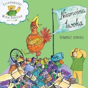 NIEZNOŚNA KWOKA, TOMASZ SIWIEC