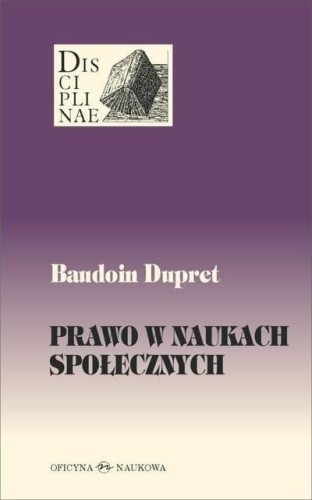 Prawo w naukach społecznych, Baudoin Dupret