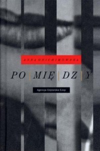 POMIĘDZY EZOP, ANNA ONICHIMOWSKA