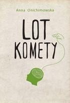 LOT KOMETY, ANNA ONICHIMOWSKA