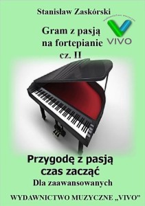 GRAM Z PASJĄ NA FORTEPIANIE CZ.2