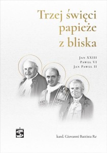 TRZEJ ŚWIĘCI PAPIEŻE Z BLISKA..