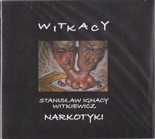 Narkotyki audiobook, Stanisław Ignacy Witkiewicz