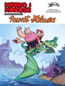 KAJKO I KOKOSZ. NOWE PRZYGODY  T.3 POWRÓT MILUSIA