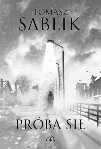 Próba sił, Tomasz Sablik