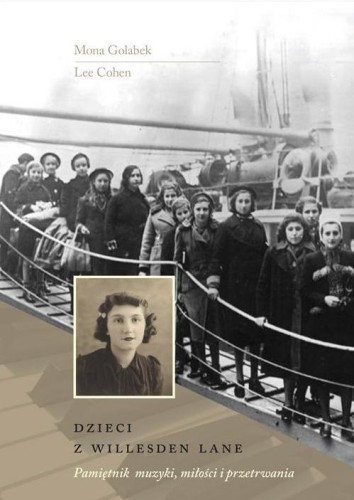 Dzieci z Willesden Lane, Mona Golabek, Lee Cohen