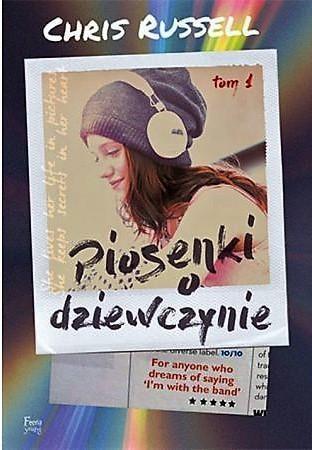 Piosenki o dziewczynie. Tom 1, Chris Russel