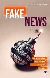 FAKE NEWS, SANDER VAN DER LINDEN, RADOSŁAW KOT