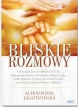 Bliskie rozmowy, Aleksandra Jagodzińska