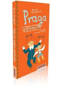 PRAGA DLA MŁODYCH PODRÓŻNIKÓW, SPINGARDI MARTA