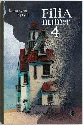 Filia numer 4, Katarzyna Ryrych