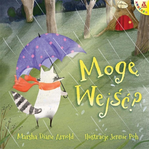 Mogę wejść?, Marsha Diane Arnold, Jennie Poh