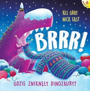 BRRR! GDZIE ZNIKNĘŁY DINOZAURY?