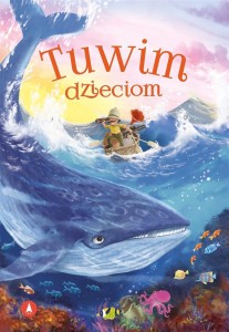 TUWIM DZIECIOM, JULIAN TUWIM