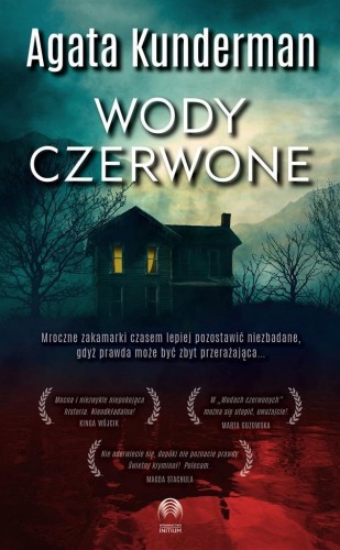 Wody czerwone, Agata Kunderman