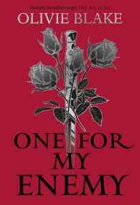 ONE FOR MY ENEMY, OLIVIE BLAKE, AGNIESZKA MYŚLIWY