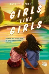 GIRLS LIKE GIRLS, HAYLEY KIYOKO