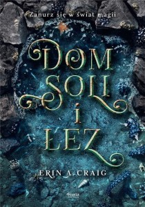 DOM SOLI I ŁEZ, CRAIG ERIN A.