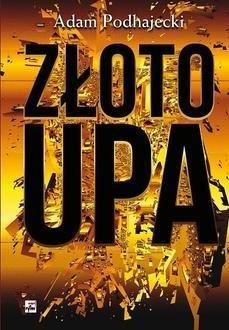 Złoto UPA, Adam Podhajecki