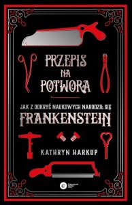 PRZEPIS NA POTWORA, KATHRYN HARKUP