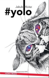 #YOLO, JAKUB KOISZ