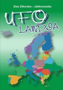 UFO-LANDIA, EWA SIKORSKA-JABŁONOWSKA