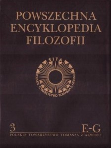 POWSZECHNA ENCYKLOPEDIA FILOZOFII T.3 E-G