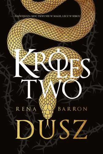 Królestwo dusz, Rena Barron, Natalia Mętrak-Ruda