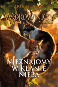 WOJOWNICY. MANGA. NIEZNAJOMY W KLANIE NIEBA