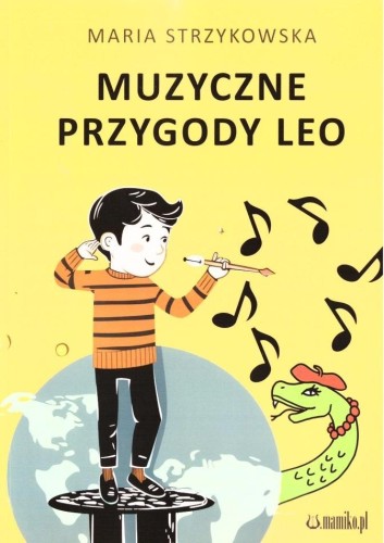 Muzyczne przygody Leo, Maria Strzykowska