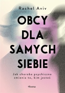 OBCY DLA SAMYCH SIEBIE, AVIV RACHEL