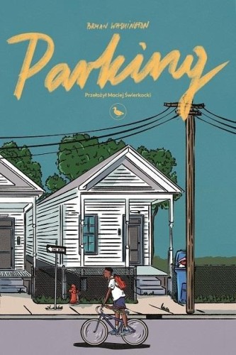Parking, Bryan Washington