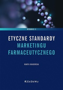 ETYCZNE STANDARDY MARKETINGU FARMACEUTYCZNEGO W.2