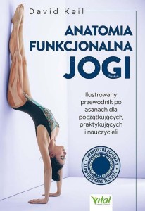 ANATOMIA FUNKCJONALNA JOGI.., DAVID KEIL