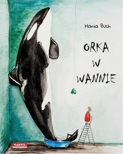 Orka w wannie, Hania Buch