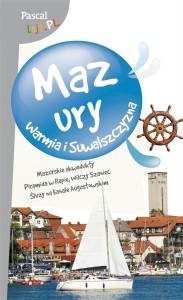 PASCAL LAJT MAZURY, WARMIA I SUWALSZCZYZNA 2016