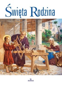 ŚWIĘTA RODZINA, ANNA PATEREK