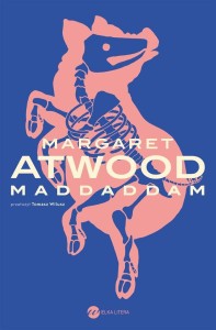 MADDADDAM, MARGARET ATWOOD