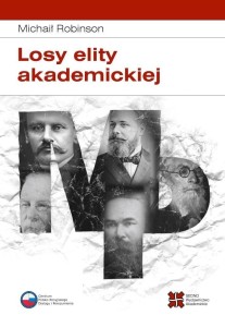 LOSY ELITY AKADEMICKIEJ. ROSYJSKA SLAWISTYKA OD...
