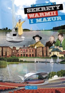 SEKRETY WARMII I MAZUR, MARIUSZ SZYLAK