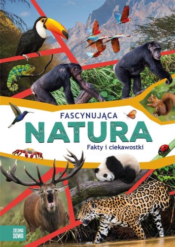 Fascynująca natura, praca zbiorowa