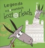 LEGENDA O POZNAŃSKICH KOZIOŁKACH, ELIZA PIOTROWSKA