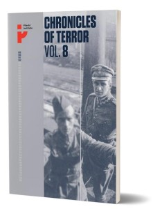CHRONICLES OF TERROR. VOLUME 8. POLISH SOLDIERS...