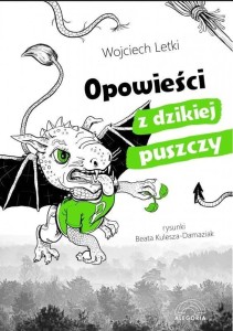 OPOWIEŚCI Z DZIKIEJ PUSZCZY, WOJCIECH LETKI